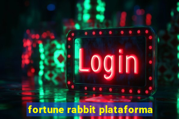 fortune rabbit plataforma